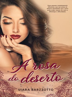 cover image of A rosa do deserto